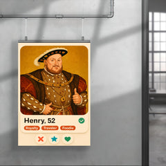 Funny dating app profile of Henry VIII poster 4