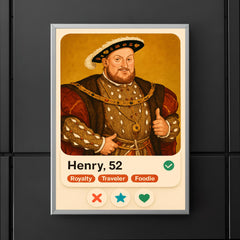 Funny dating app profile of Henry VIII poster 5