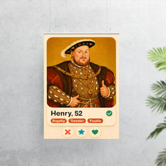 Funny dating app profile of Henry VIII poster 7