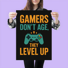 Gamers don’t age they level up poster 3