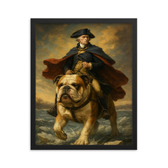 George Washington crossing the Delaware riding a giant bulldog framed print on a plain backdrop in size 16"x20".
