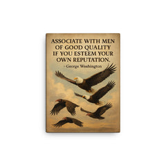 George Washington quote associate with good men eagle flying with noble birds inspiring canvas print on a plain backdrop in size 12"x16".