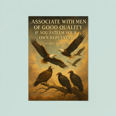George Washington quote eagle choosing noble birds inspiring poster 8