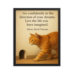 Go confidently cat walking toward mouse hole inspiring quote framed print on a plain backdrop in size 16"x20".