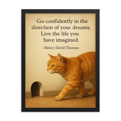 Go confidently cat walking toward mouse hole inspiring quote framed print on a plain backdrop in size 18"x24".