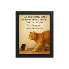 Go confidently cat walking toward mouse hole inspiring quote framed print on a plain backdrop in size 8"x10".