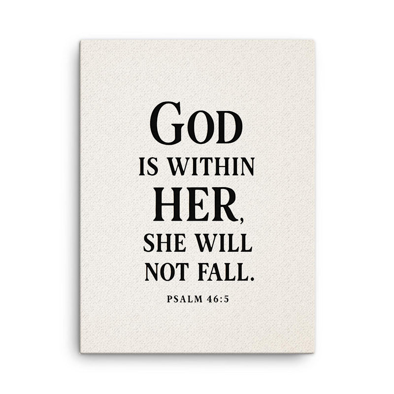 God is within her she will not fall Psalm 465 canvas print on a plain backdrop in size 18