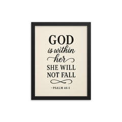 God is within her she will not fall Psalm 465 framed print on a plain backdrop in size 12"x16".