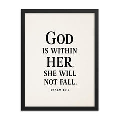 God is within her she will not fall Psalm 465 framed print on a plain backdrop in size 18"x24".
