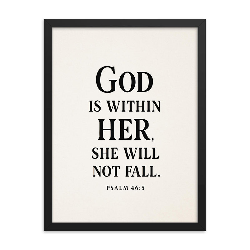 God is within her she will not fall Psalm 465 framed print on a plain backdrop in size 18