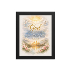 God is within her she will not fall Psalm 465 framed print on a plain backdrop in size 8"x10".