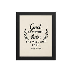 God is within her she will not fall Psalm 465 framed print on a plain backdrop in size 8"x10".