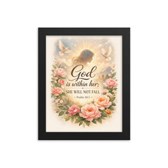 God is within her she will not fall Psalm 465 framed print on a plain backdrop in size 8"x10".