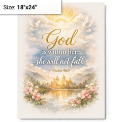 God is within her she will not fall Psalm 465 metal print on a plain backdrop in size 18"x24".