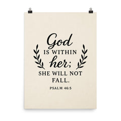 God is within her she will not fall Psalm 465 poster on a plain backdrop in size 8"x10".