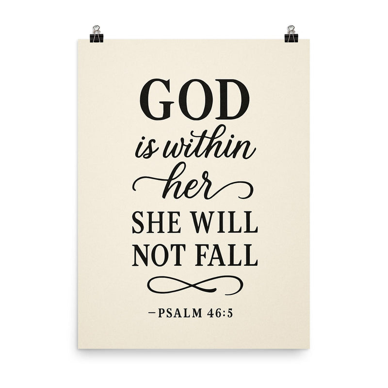 God is within her she will not fall Psalm 465 poster on a plain backdrop in size 8