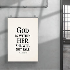 God is within her she will not fall Psalm 465 poster 4