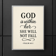 God is within her she will not fall Psalm 465 poster 5