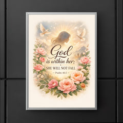 God is within her she will not fall Psalm 465 poster 5