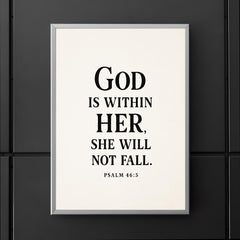 God is within her she will not fall Psalm 465 poster 5
