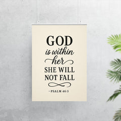 God is within her she will not fall Psalm 465 poster 7