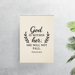 God is within her she will not fall Psalm 465 poster 7
