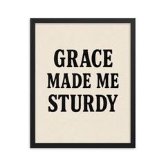 Grace made me sturdy framed print on a plain backdrop in size 16"x20".