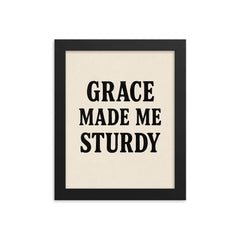 Grace made me sturdy framed print on a plain backdrop in size 8"x10".