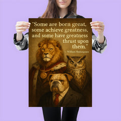 greatness quote william shakespeare poster 3