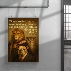 greatness quote william shakespeare poster 4