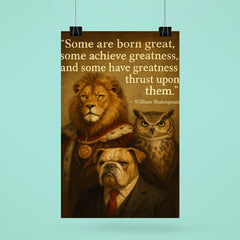 greatness quote william shakespeare poster 6