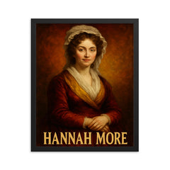 Hannah More framed print on a plain backdrop in size 16"x20".
