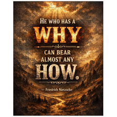 He who has a why can bear almost any how Friedrich Nietzsche jigsaw puzzle