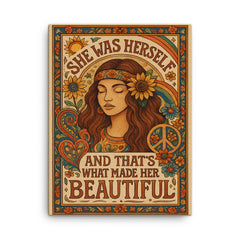 Hippie boho chic design with the words 'She was herself and that's what made her beautiful' canvas print on a plain backdrop in size 18"x24".