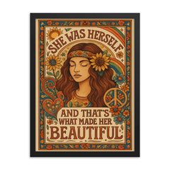 Hippie boho chic design with the words 'She was herself and that's what made her beautiful' framed print on a plain backdrop in size 18"x24".
