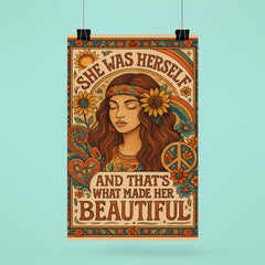 Hippie boho chic design with the words 'She was herself and that's what made her beautiful' poster 6