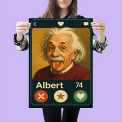 Humorous dating app profile of Albert Einstein poster 3