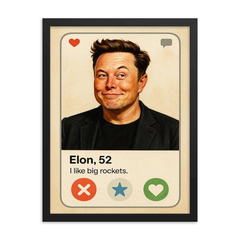 Humorous dating app profile of Elon Musk framed print on a plain backdrop in size 18