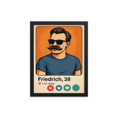 Humorous dating app profile of Friedrich Nietzsche framed print on a plain backdrop in size 12"x16".
