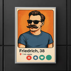 Humorous dating app profile of Friedrich Nietzsche poster 5