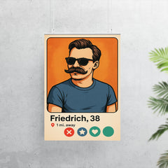 Humorous dating app profile of Friedrich Nietzsche poster 7