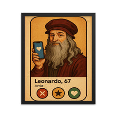 Humorous dating app profile of Leonardo da Vinci framed print on a plain backdrop in size 16"x20".