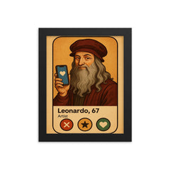 Humorous dating app profile of Leonardo da Vinci framed print on a plain backdrop in size 8"x10".