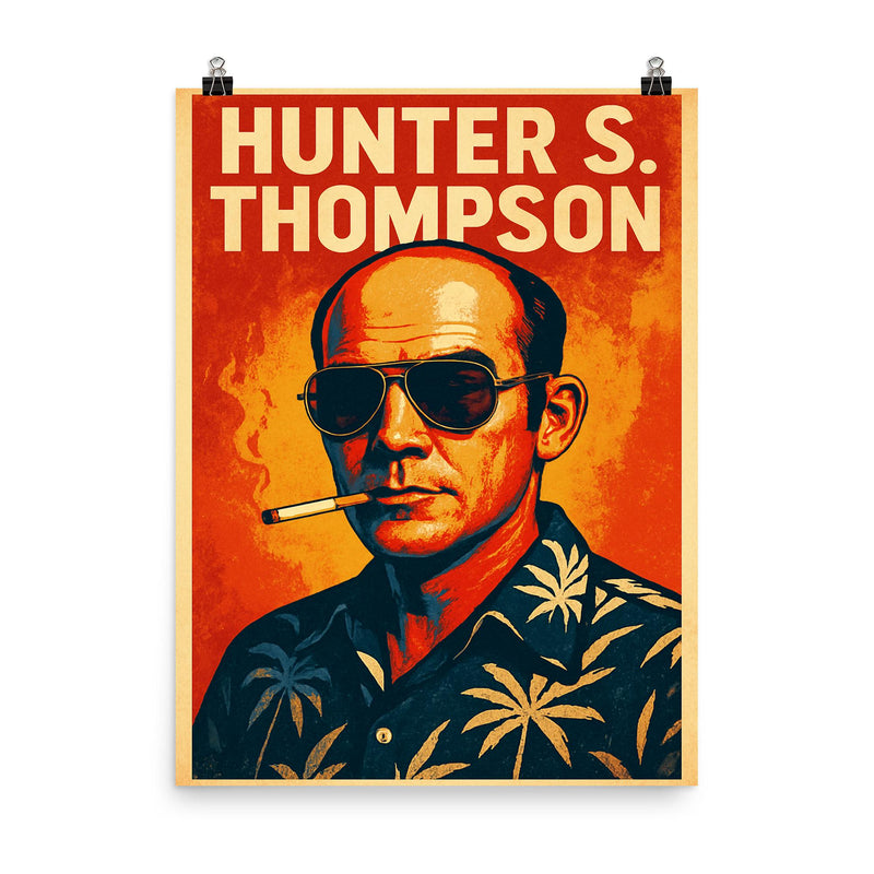 Hunter S Thompson poster on a plain backdrop in size 8