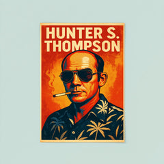 Hunter S Thompson poster 8