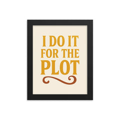 I do it for the plot framed print on a plain backdrop in size 8"x10".