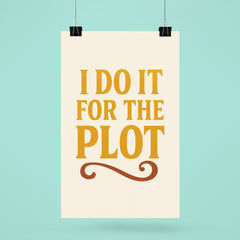 I do it for the plot poster 6