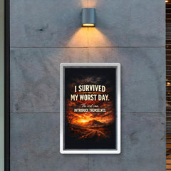 I survived my worst day The rest can introduce themselves poster 2
