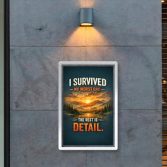 I survived my worst day The rest is detail poster 2