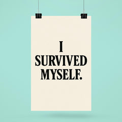I survived myself poster 6